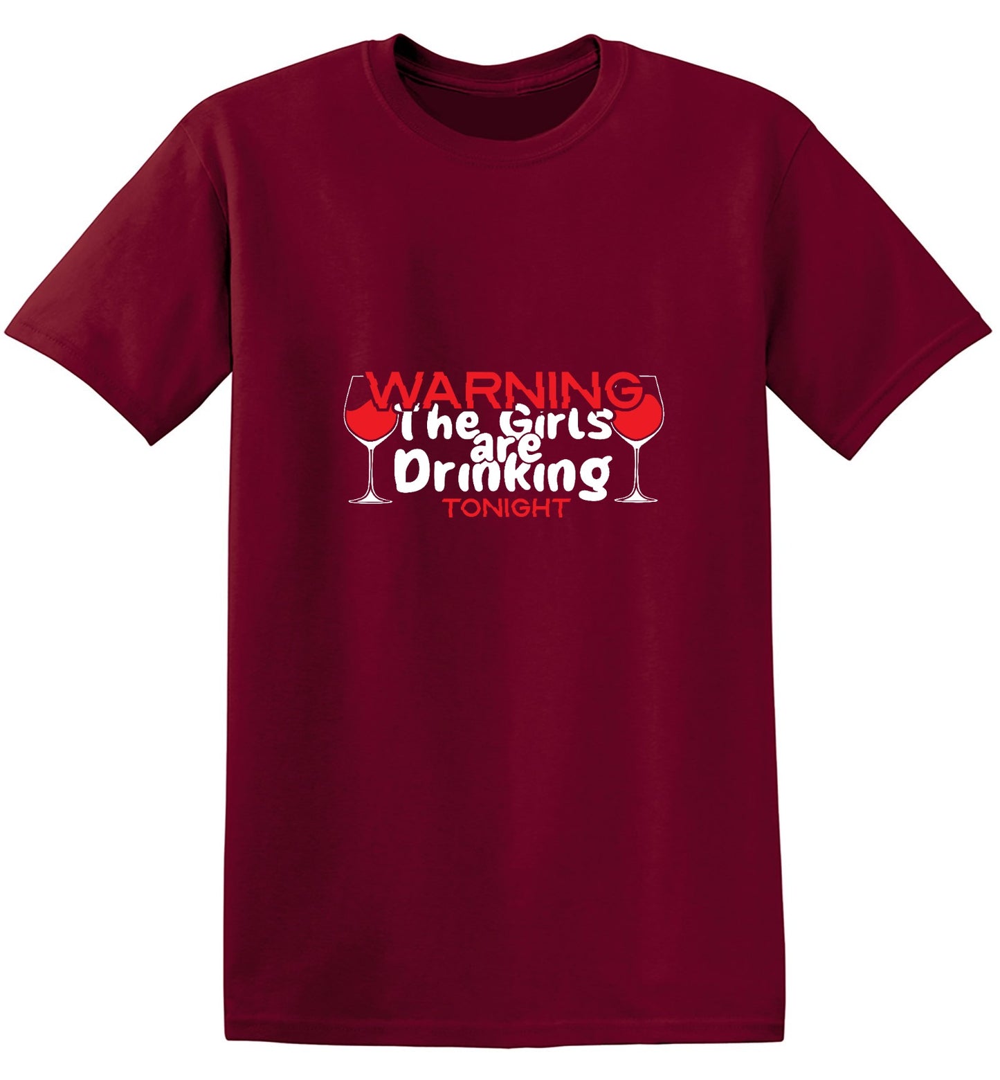 Funny T-Shirts design "WARNING The Girls are Drinking Tonight - Tall Tee"