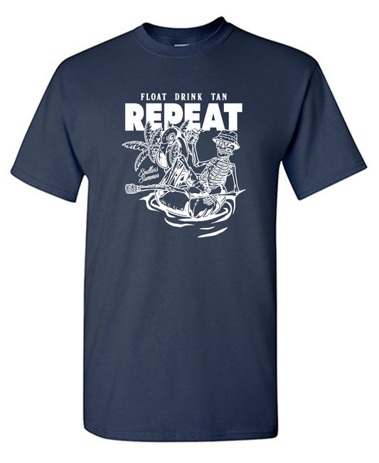 Funny T-Shirts design "Float Drink Tan Repeat Shirt - Tall Tee"