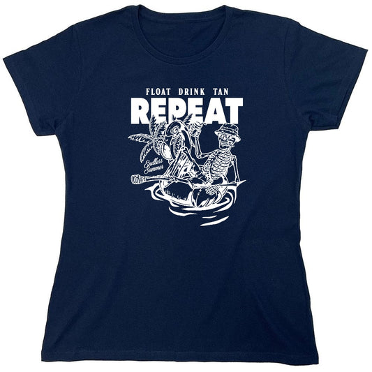 Funny T-Shirts design "Float Drink Tan Repeat Shirt - Womens"