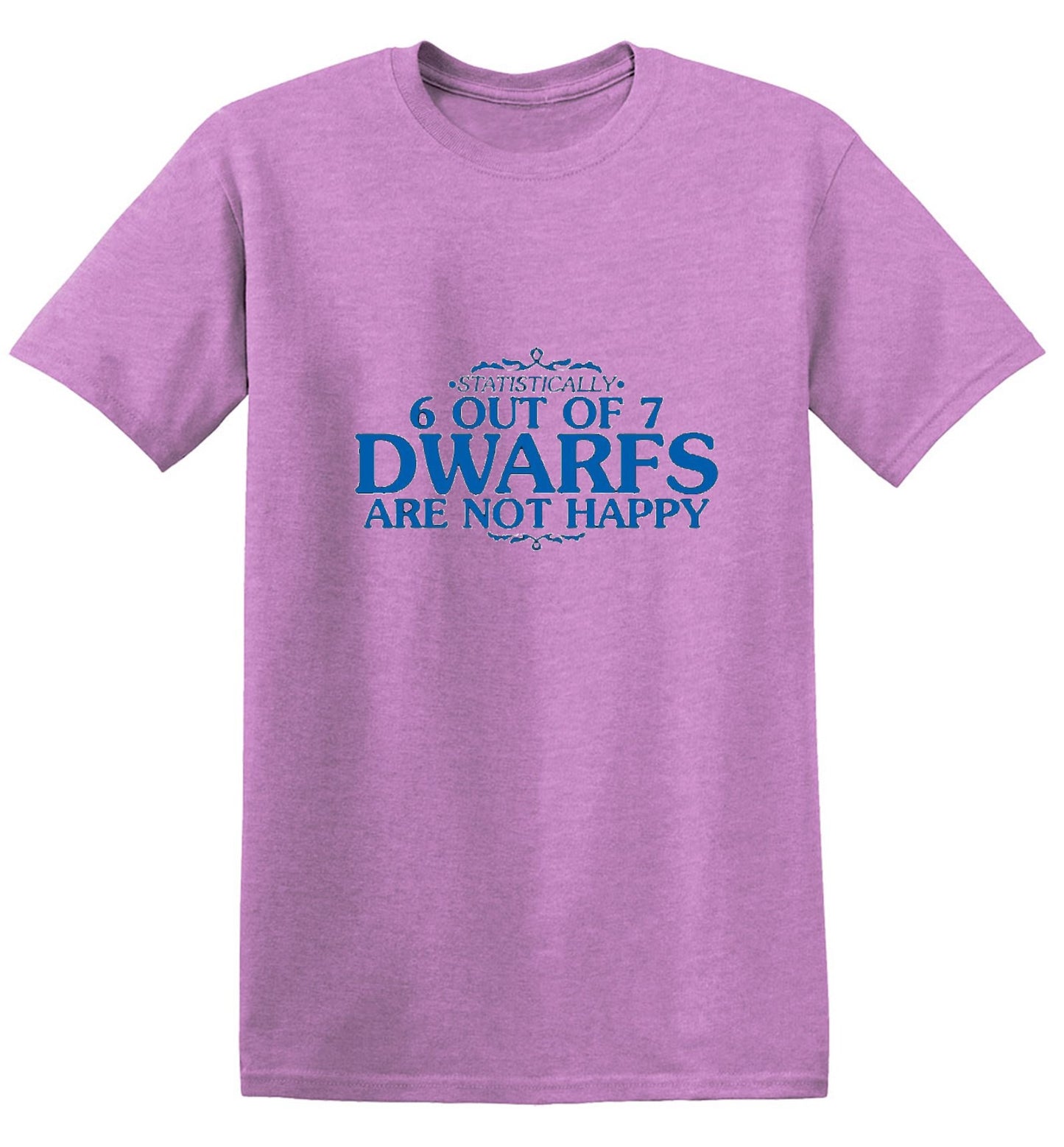 Funny T-Shirts design "6 Out Of 7 Dwarfs Are Not Happy T-Shirt"