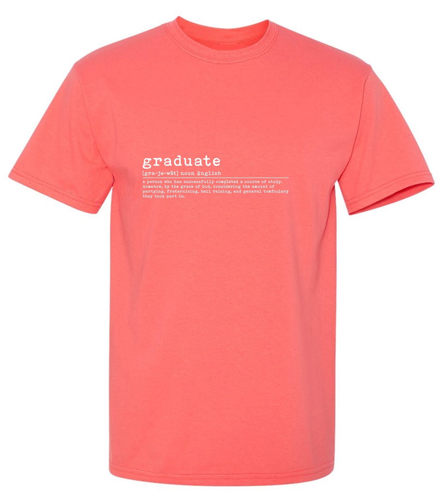 Funny T-Shirts design "Graduated, New"