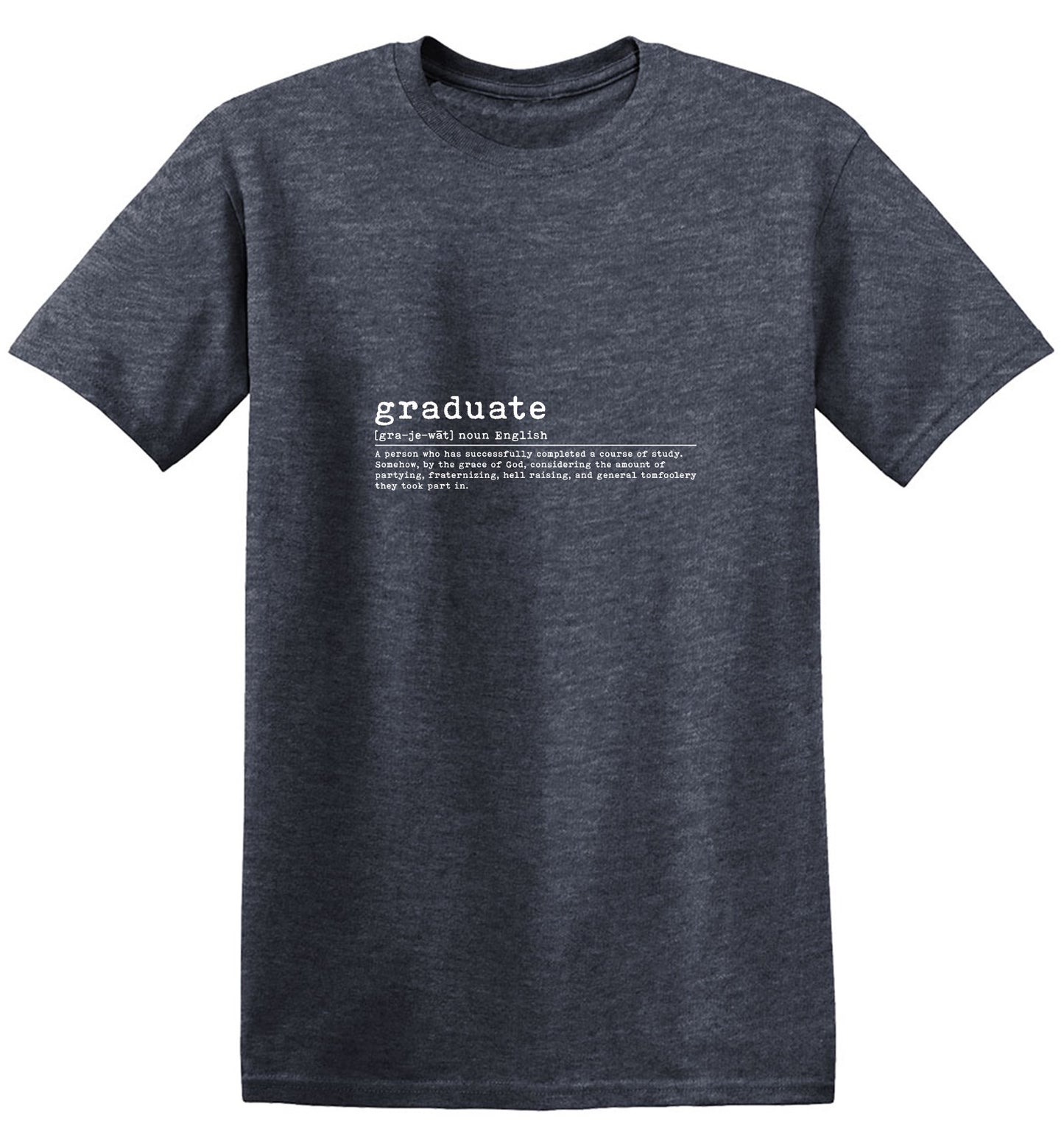 Funny T-Shirts design "Graduated, New"
