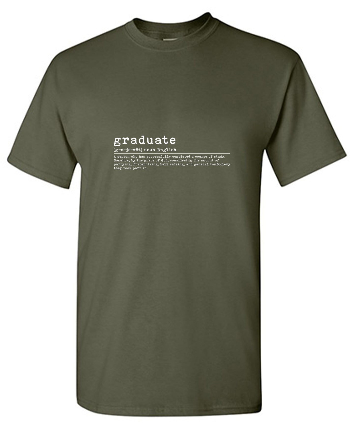 Funny T-Shirts design "Graduated, New"