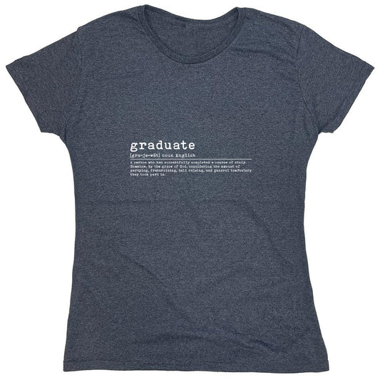 Funny T-Shirts design "Graduated, New - Womens"