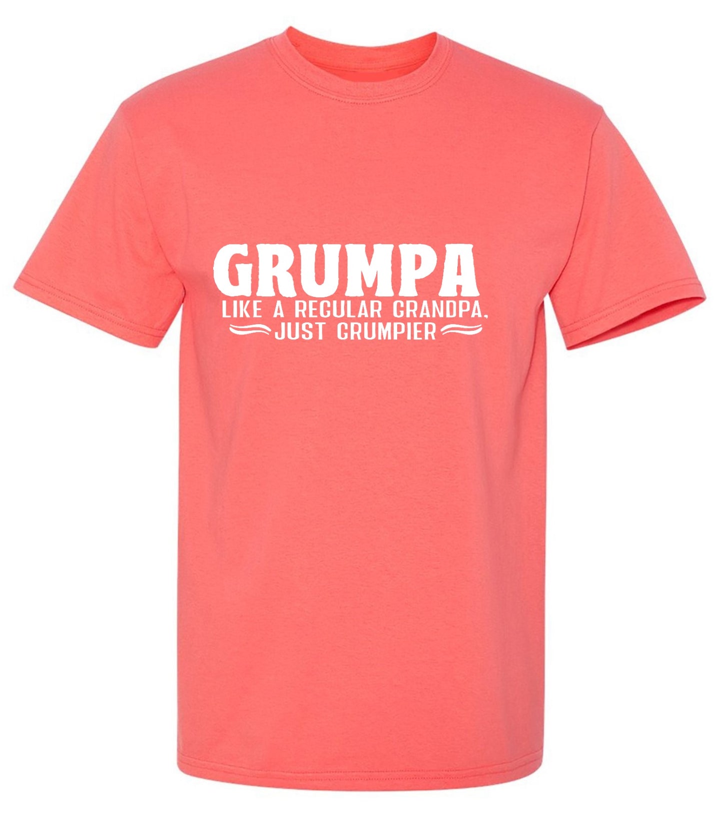 Funny T-Shirts design "Grumpa, Like A Regular Grandpa, Just Grumpier - Tall Tee"