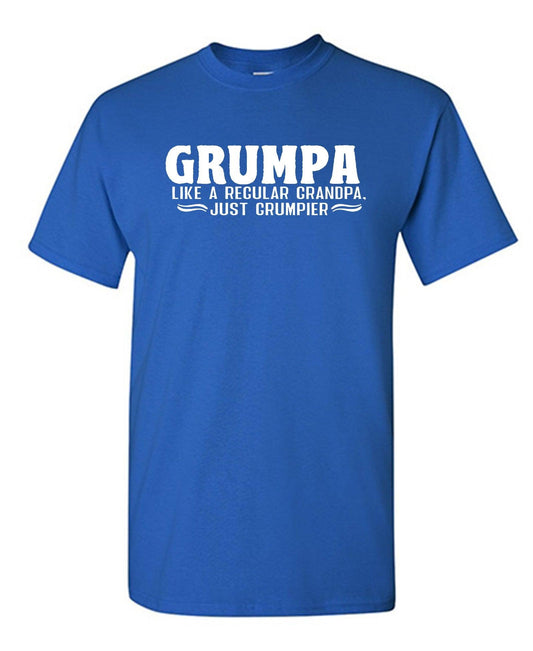 Funny T-Shirts design "Grumpa, Like A Regular Grandpa, Just Grumpier"
