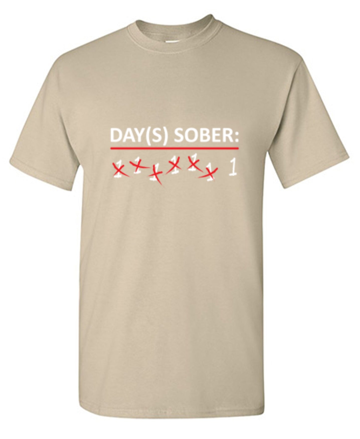 Funny T-Shirts design "Day(s) Sober T-Shirt"