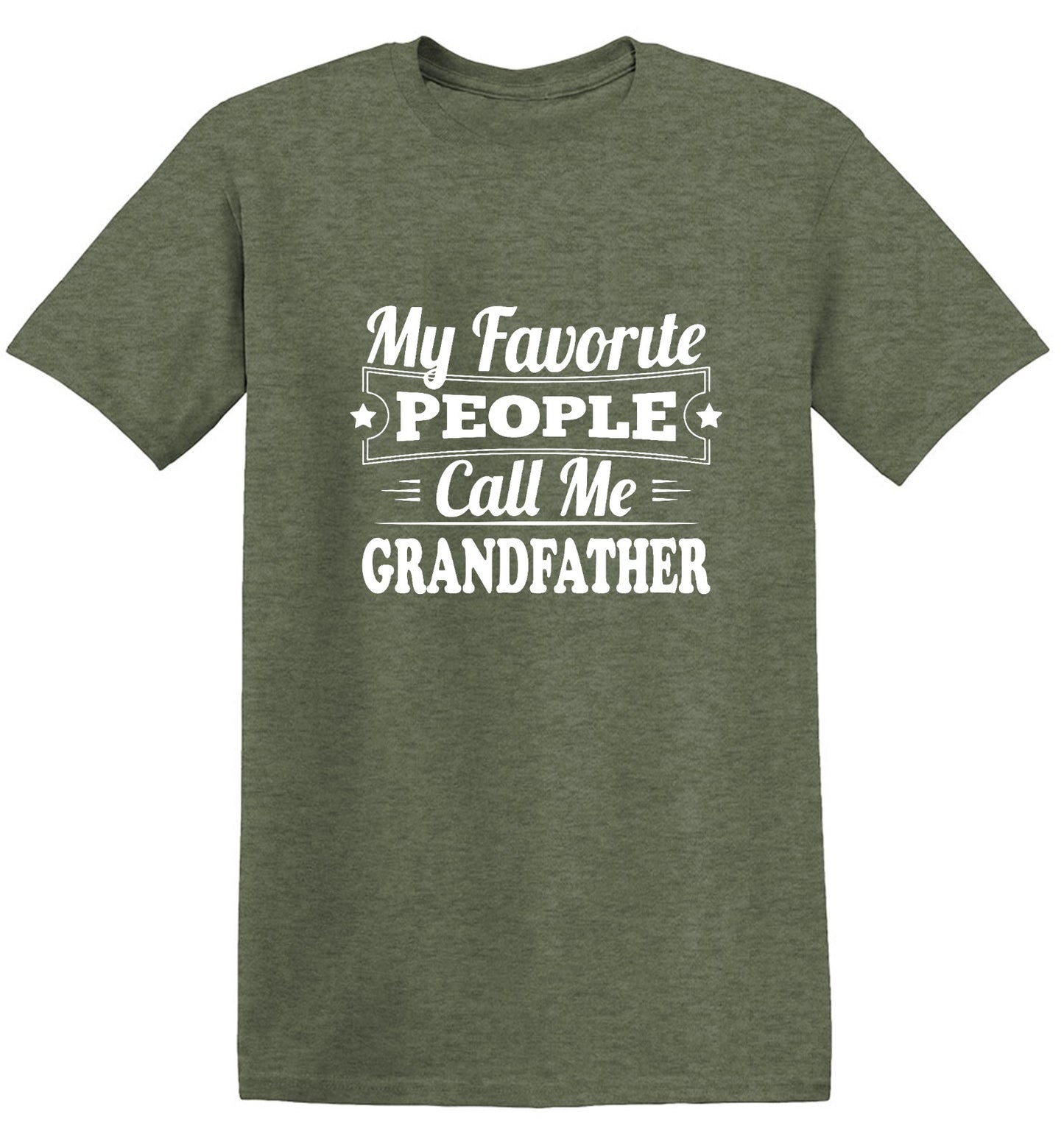 Funny T-Shirts design "My Favorite People Call Me Grandfather"