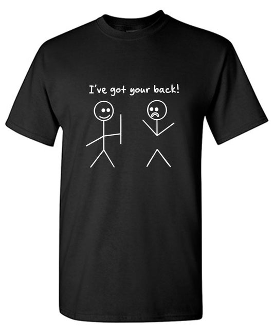 Funny T-Shirts design "I Got Your Back! T-Shirt"