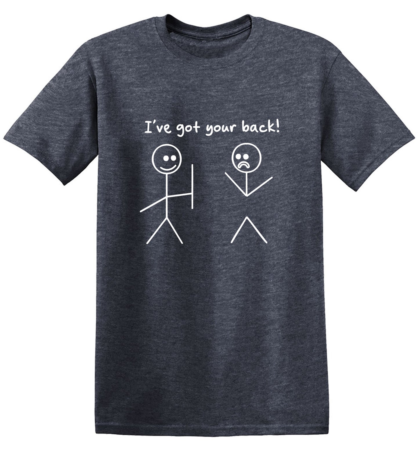 Funny T-Shirts design "I Got Your Back! T-Shirt"