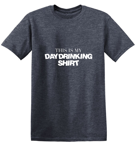 Funny T-Shirts design "This is My Day Drinking Shirt"