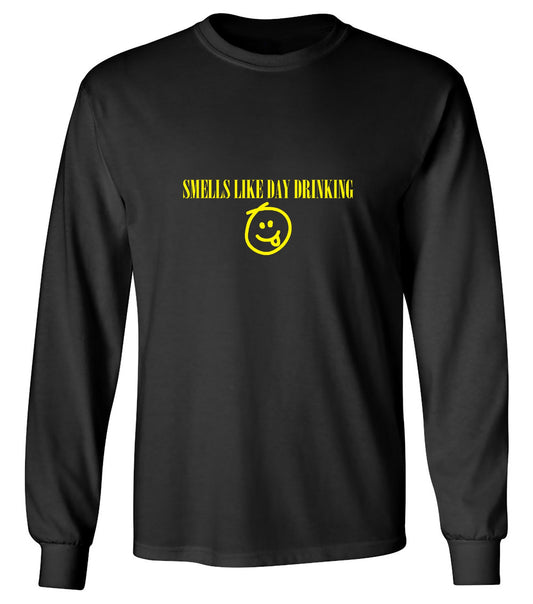 Funny T-Shirts design "Smells like Day Drinking - Long Sleeve"