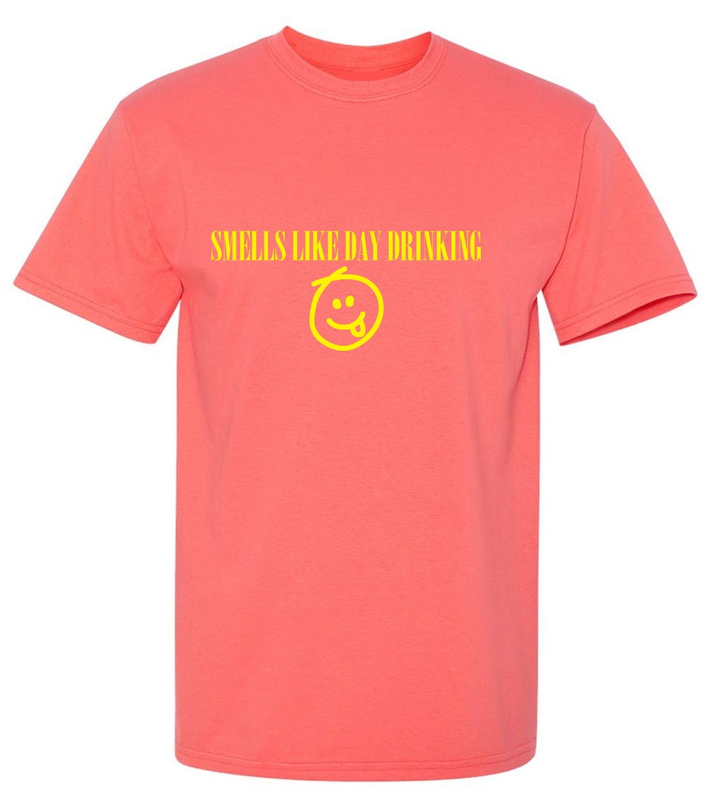 Funny T-Shirts design "Smells like Day Drinking - Tall Tee"