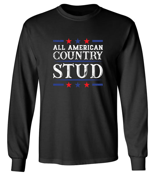 Funny T-Shirts design "All American Country Stud - Funny T-Shirt for Fourth of July - Long Sleeve"