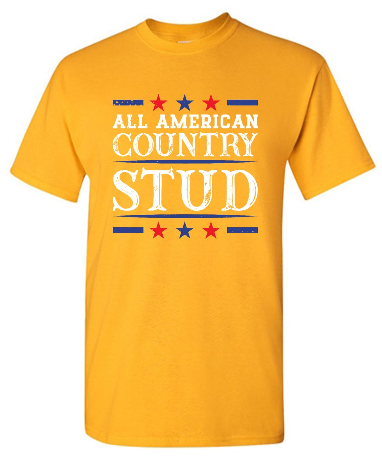 Funny T-Shirts design "All American Country Stud - Funny T-Shirt for Fourth of July"