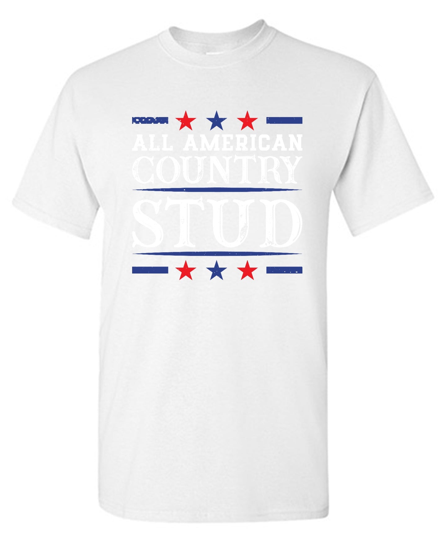 Funny T-Shirts design "All American Country Stud - Funny T-Shirt for Fourth of July"