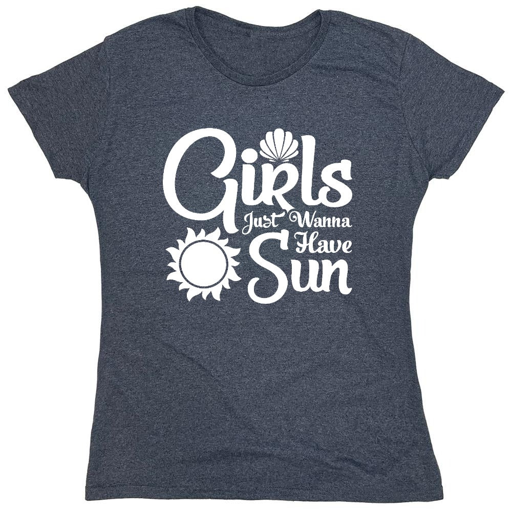 Funny T-Shirts design "Girls Just Wanna Have Sun T-Shirt - Womens"