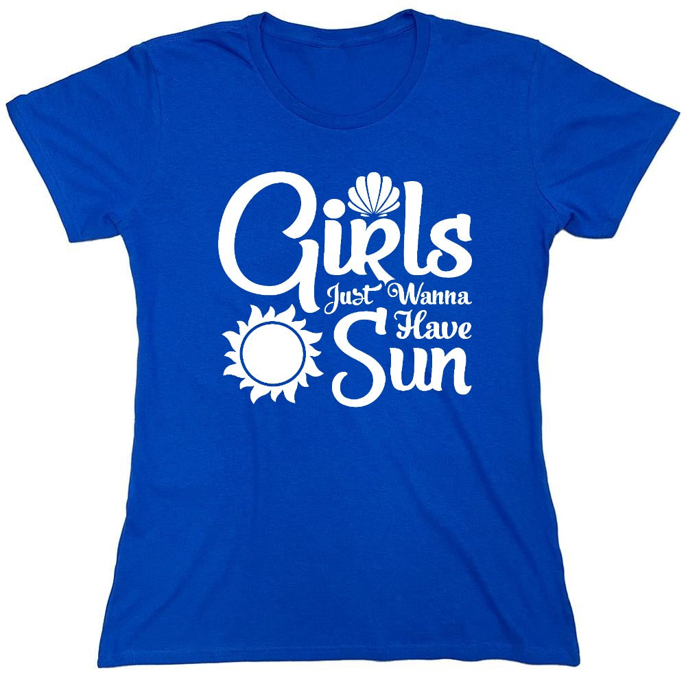 Funny T-Shirts design "Girls Just Wanna Have Sun T-Shirt - Womens"