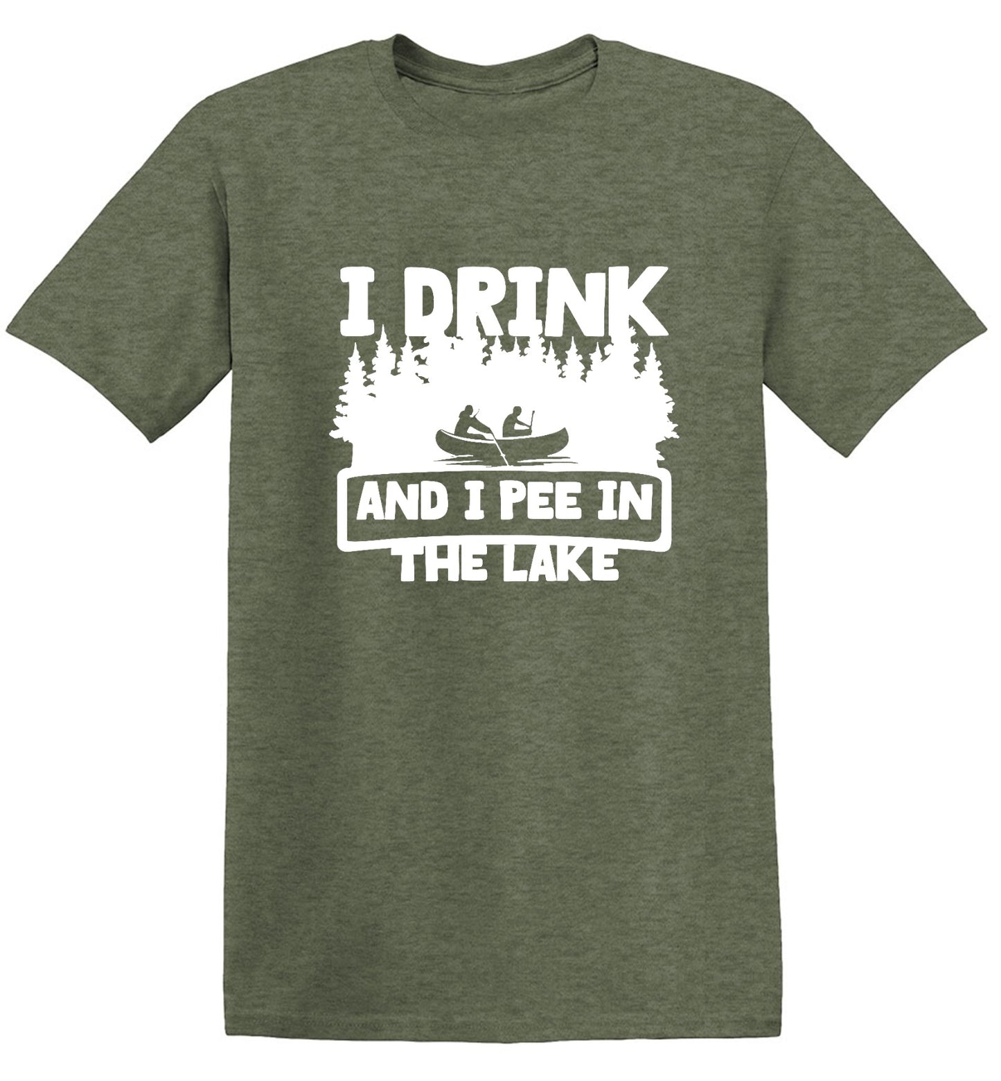 Funny T-Shirts design "I Drink and I Pee in the Lake"