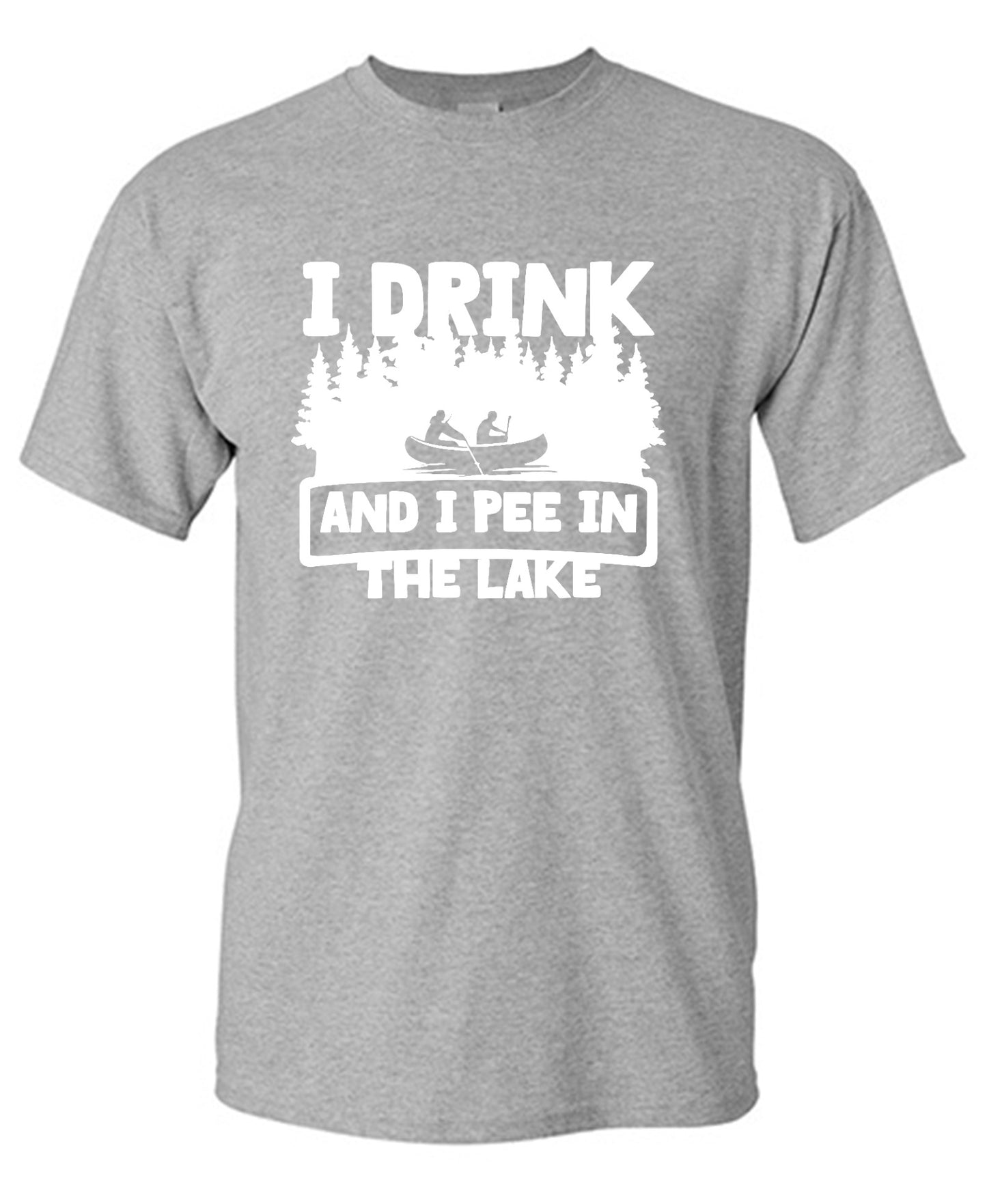 Funny T-Shirts design "I Drink and I Pee in the Lake T-Shirt - Youth"