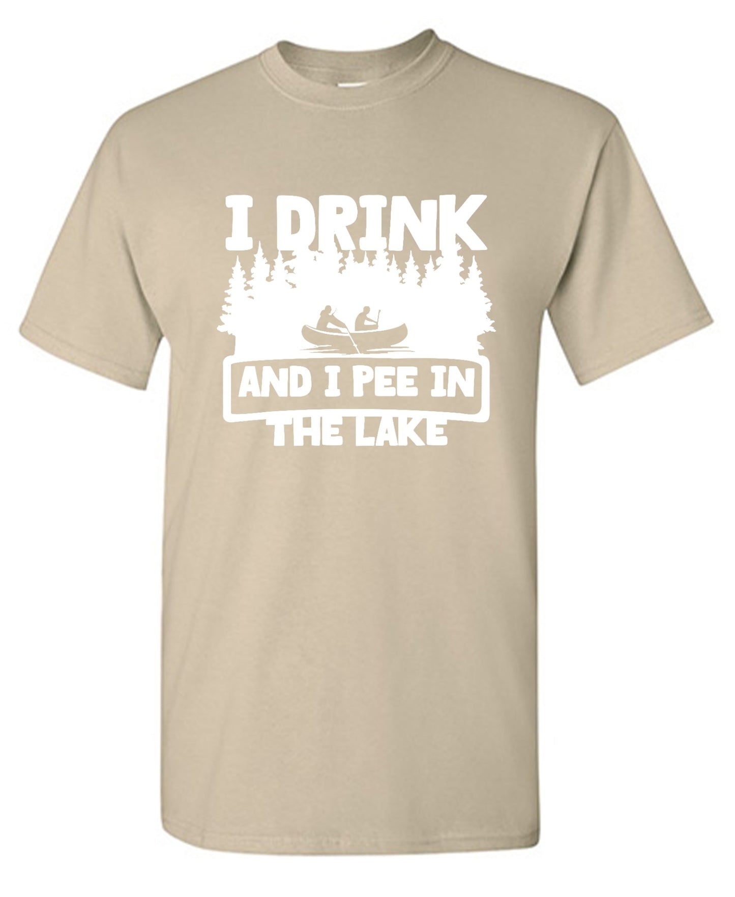 Funny T-Shirts design "I Drink and I Pee in the Lake T-Shirt - Youth"