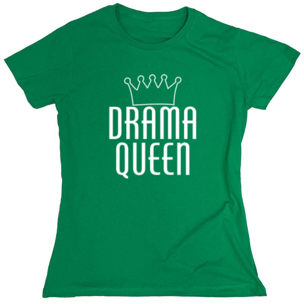 Funny T-Shirts design "Drama Queen T-Shirt - Womens"