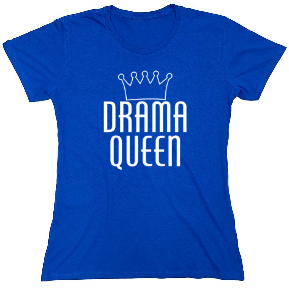 Funny T-Shirts design "Drama Queen T-Shirt - Womens"