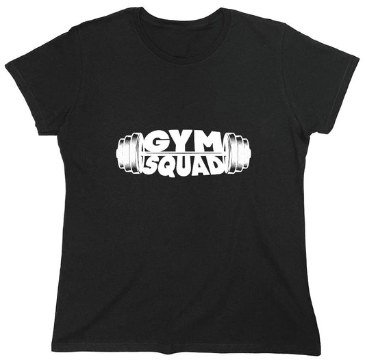 Funny T-Shirts design "Gym Squad T-Shirt - Womens"