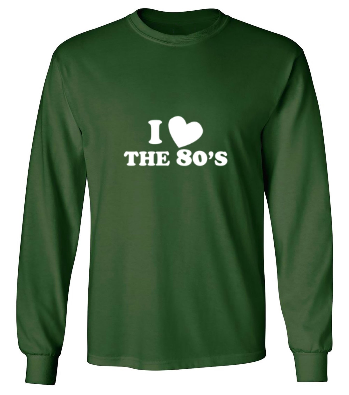 Funny T-Shirts design "I Love The 80's T-Shirt - Long Sleeve"