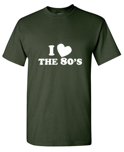 Funny T-Shirts design "I Love The 80's T-Shirt"