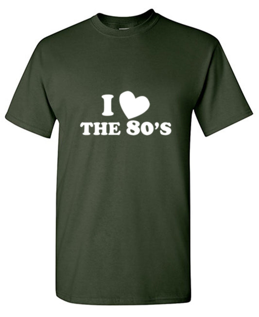 Funny T-Shirts design "I Love The 80's T-Shirt"