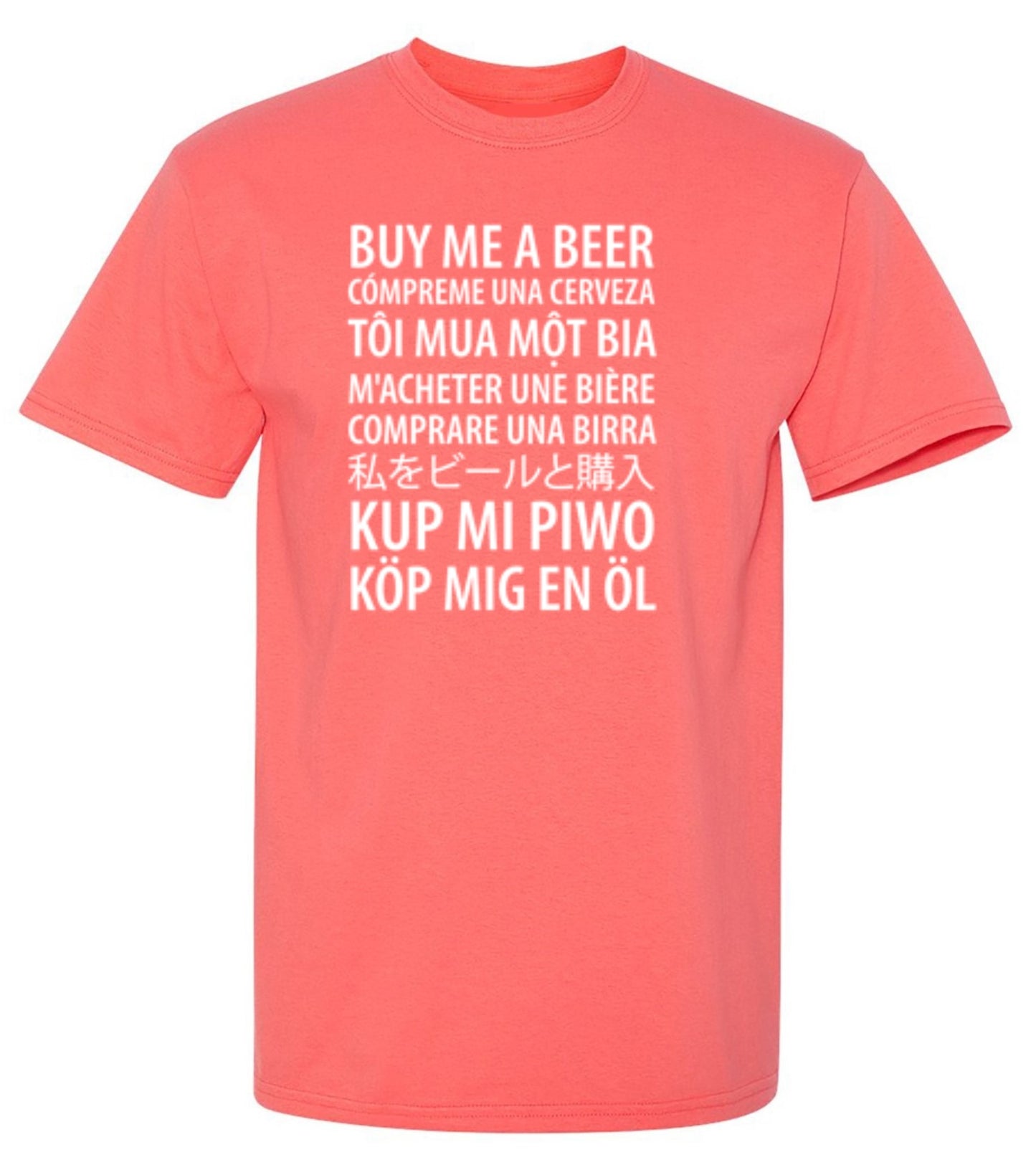 Funny T-Shirts design "Buy Me A Beer T-Shirt"