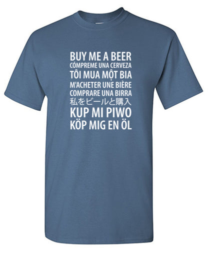 Funny T-Shirts design "Buy Me A Beer T-Shirt"