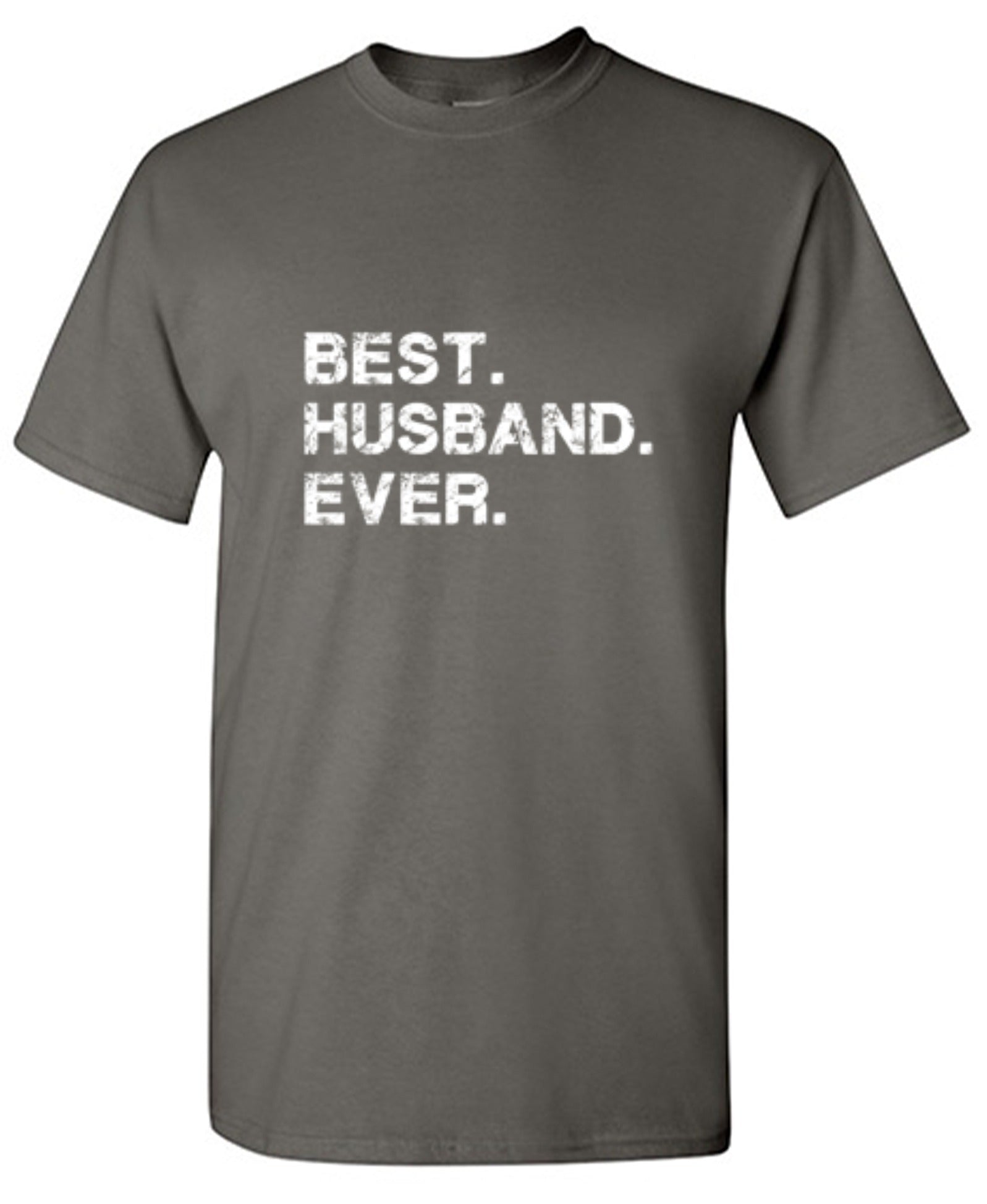 Funny T-Shirts design "Best Husband Ever T-Shirt - Ring Spun Tee"