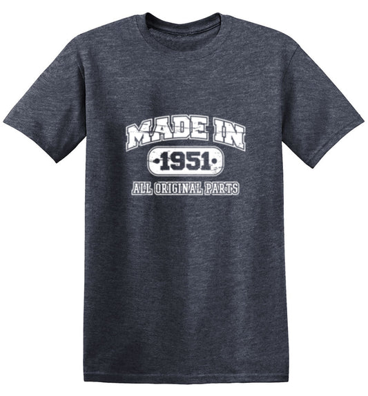Made in 1951 All Original Parts - Roadkill T-Shirts