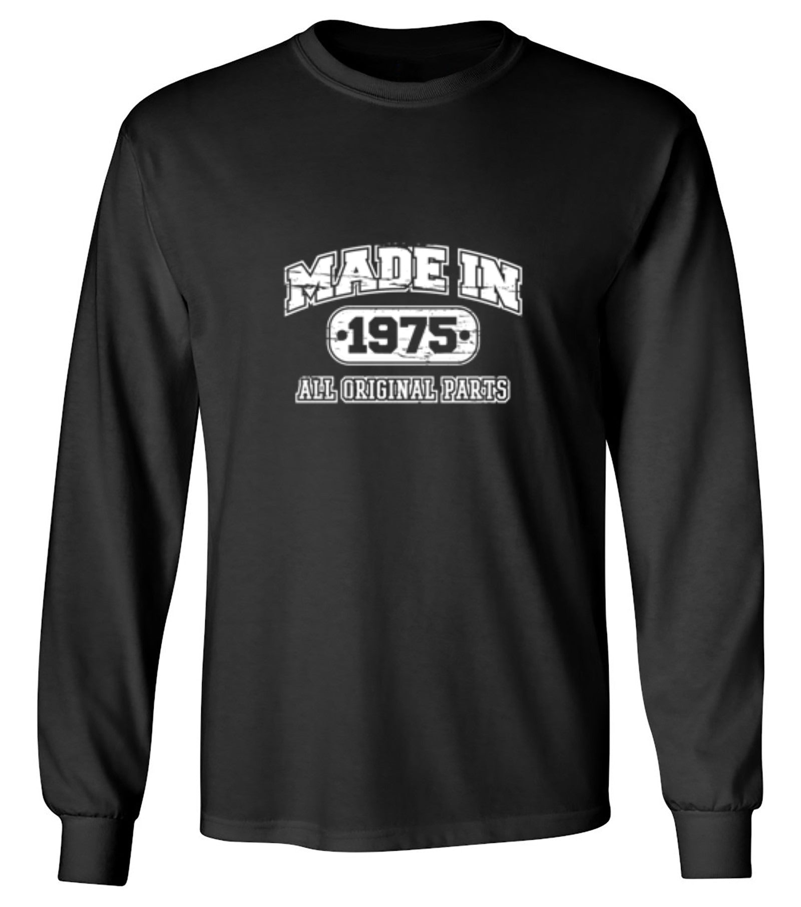 Funny T-Shirts design "Made in 1975 All Original Parts - Long Sleeve"