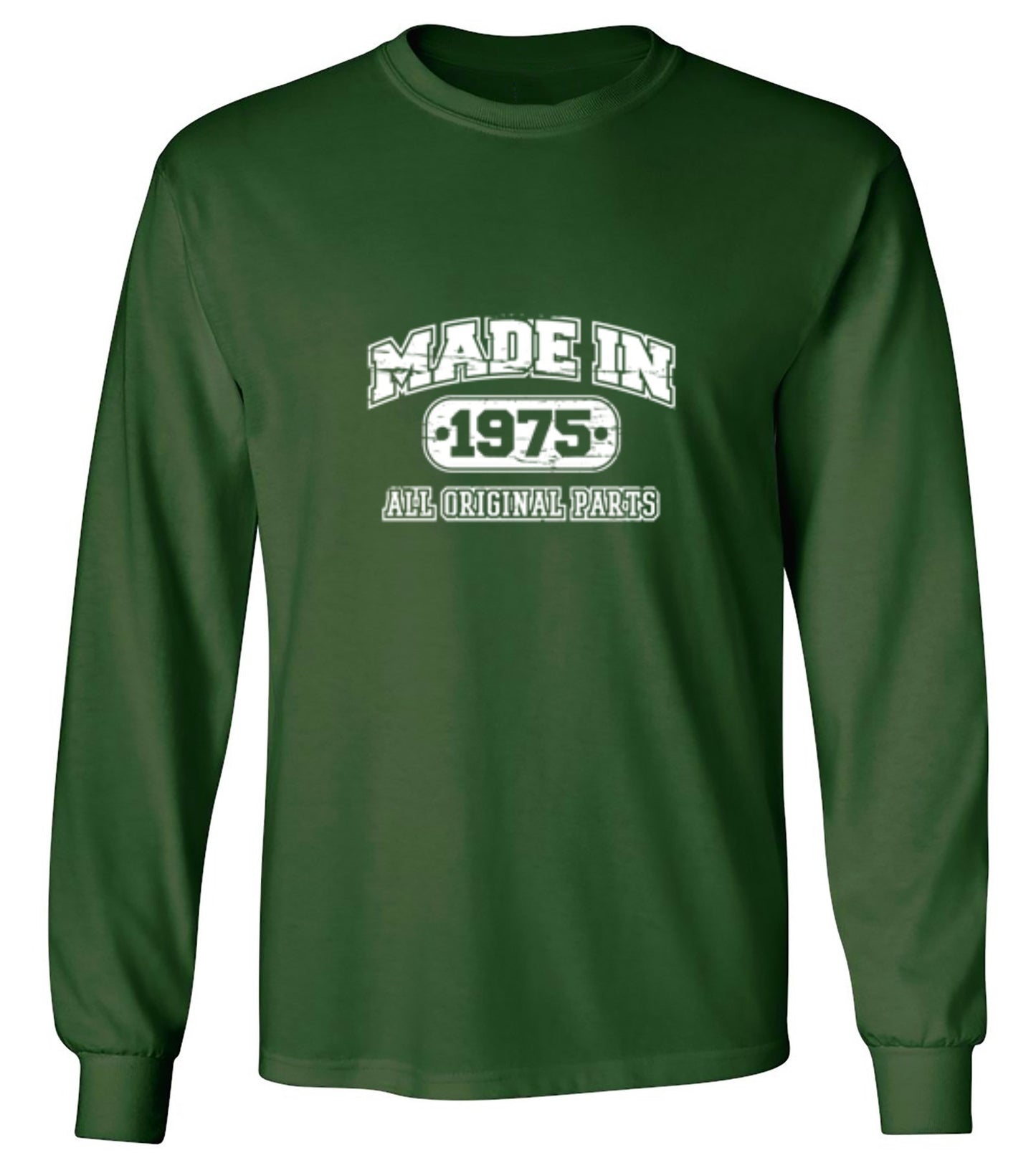 Funny T-Shirts design "Made in 1975 All Original Parts - Long Sleeve"