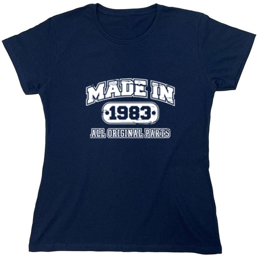 Funny T-Shirts design "Made In 1983 All Original Parts T-Shirt - Womens"