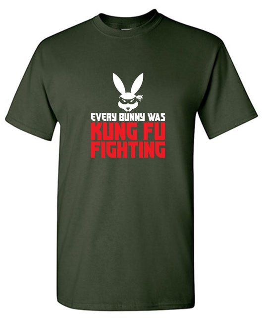 Funny T-Shirts design "Every Bunny was Kung Fu Fighting"