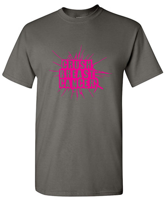 Funny T-Shirts design "Crush Breast Cancer, T Shirt"