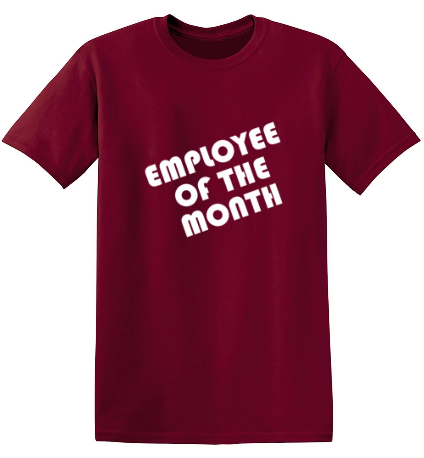 Funny T-Shirts design "Employee Of The Month"