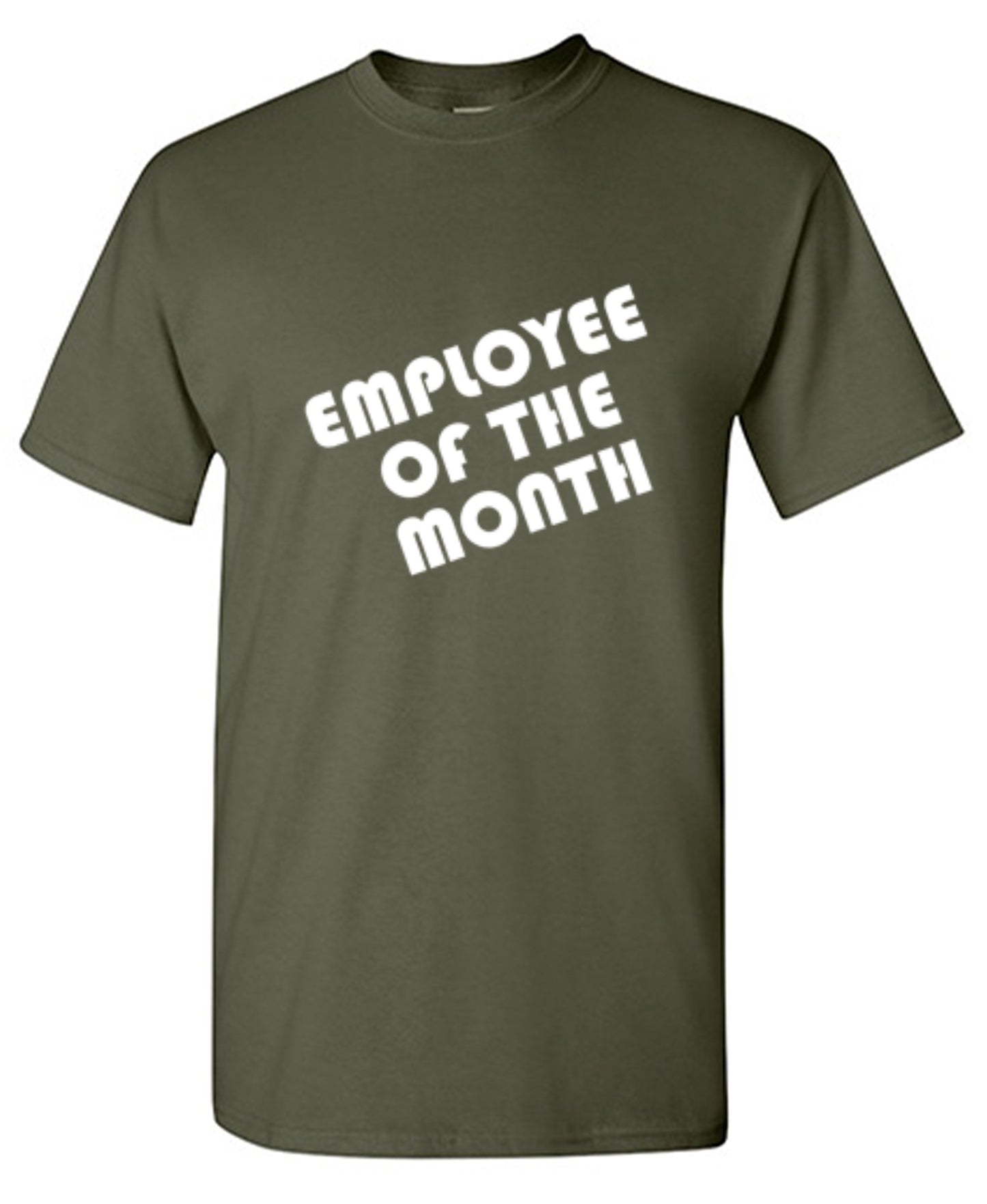 Funny T-Shirts design "Employee Of The Month"