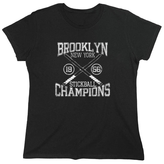Funny T-Shirts design "Brooklyn Stickball Champions T-Shirt - Womens"
