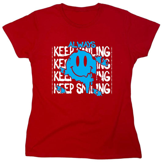 Funny T-Shirts design "Always Keep Smiling Graphic Tee - Womens"