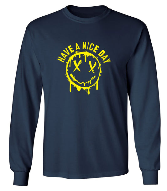 Funny T-Shirts design "Smile X Eyes, Have A Nice Day Tee - Long Sleeve"