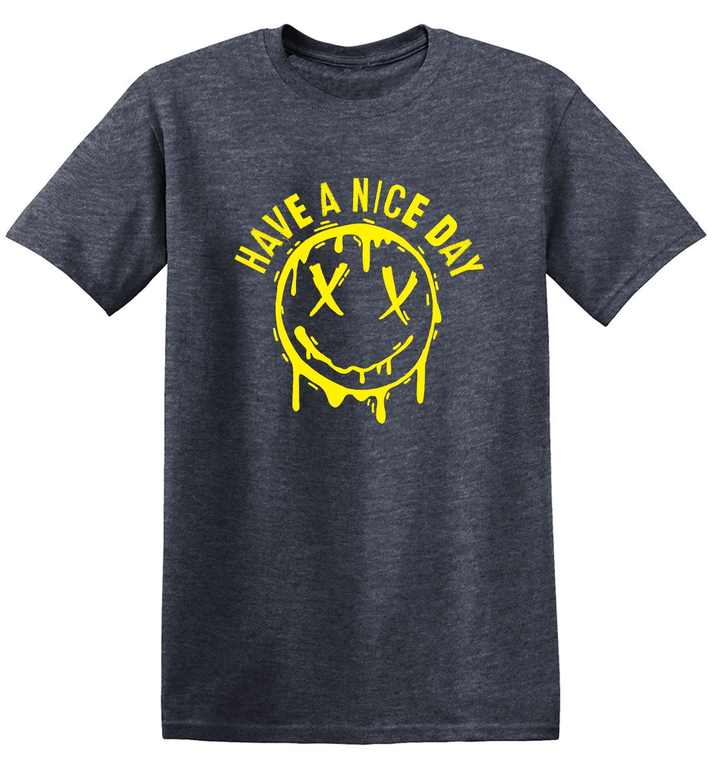 Funny T-Shirts design "Smile X Eyes, Have A Nice Day Tee - Ring Spun Tee"
