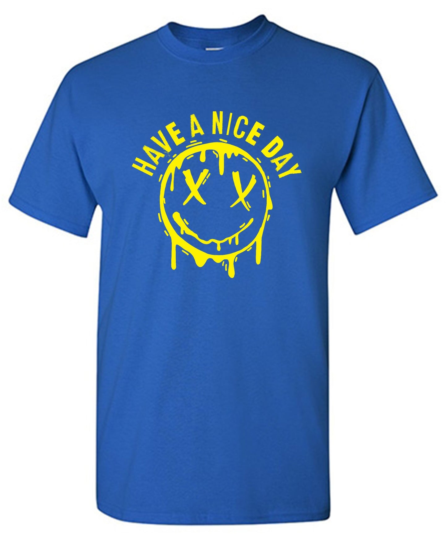 Funny T-Shirts design "Smile X Eyes, Have A Nice Day Tee - Ring Spun Tee"
