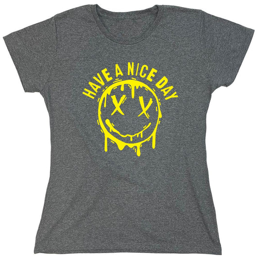 Funny T-Shirts design "Smile X Eyes, Have A Nice Day Tee - Womens"