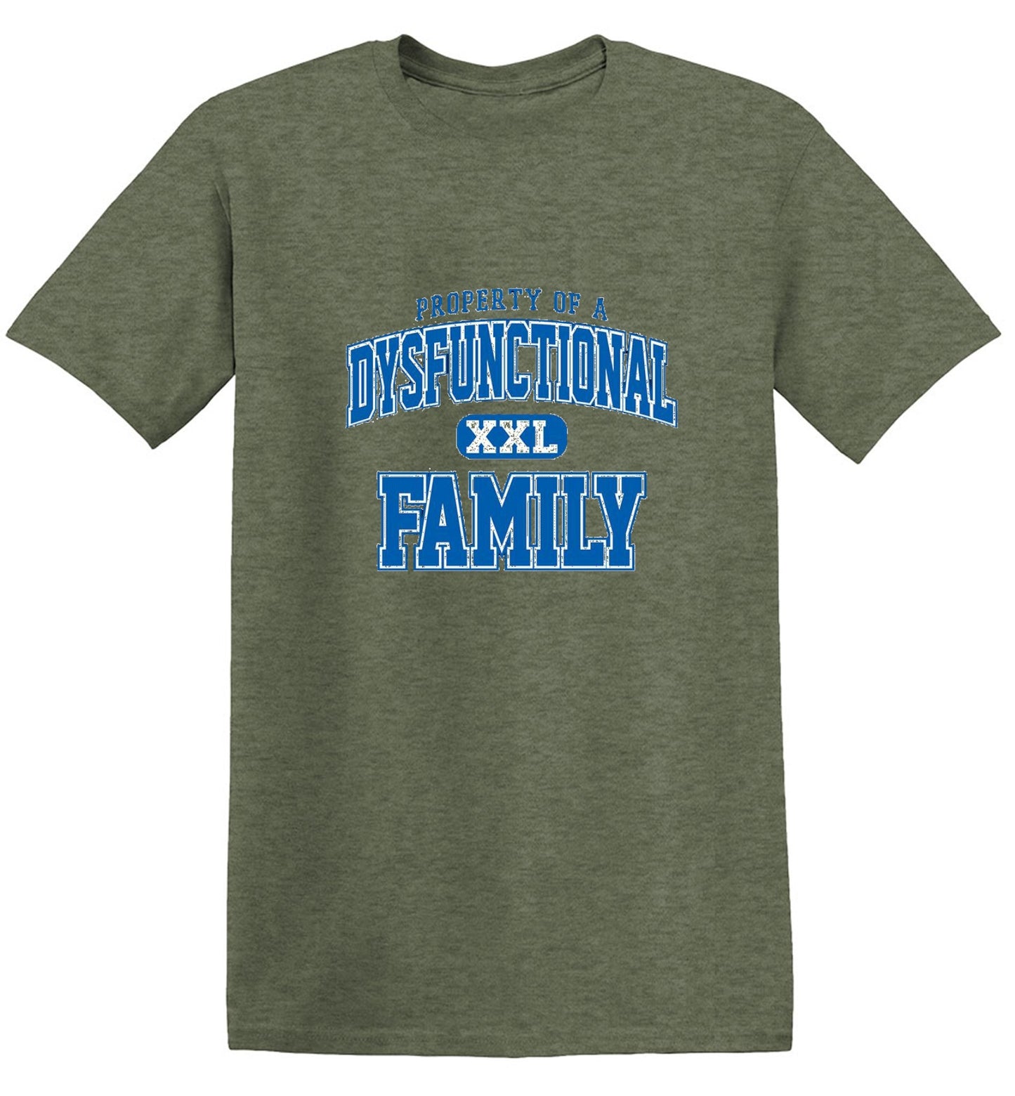 Funny T-Shirts design "Property Of A Dysfunctional Family"
