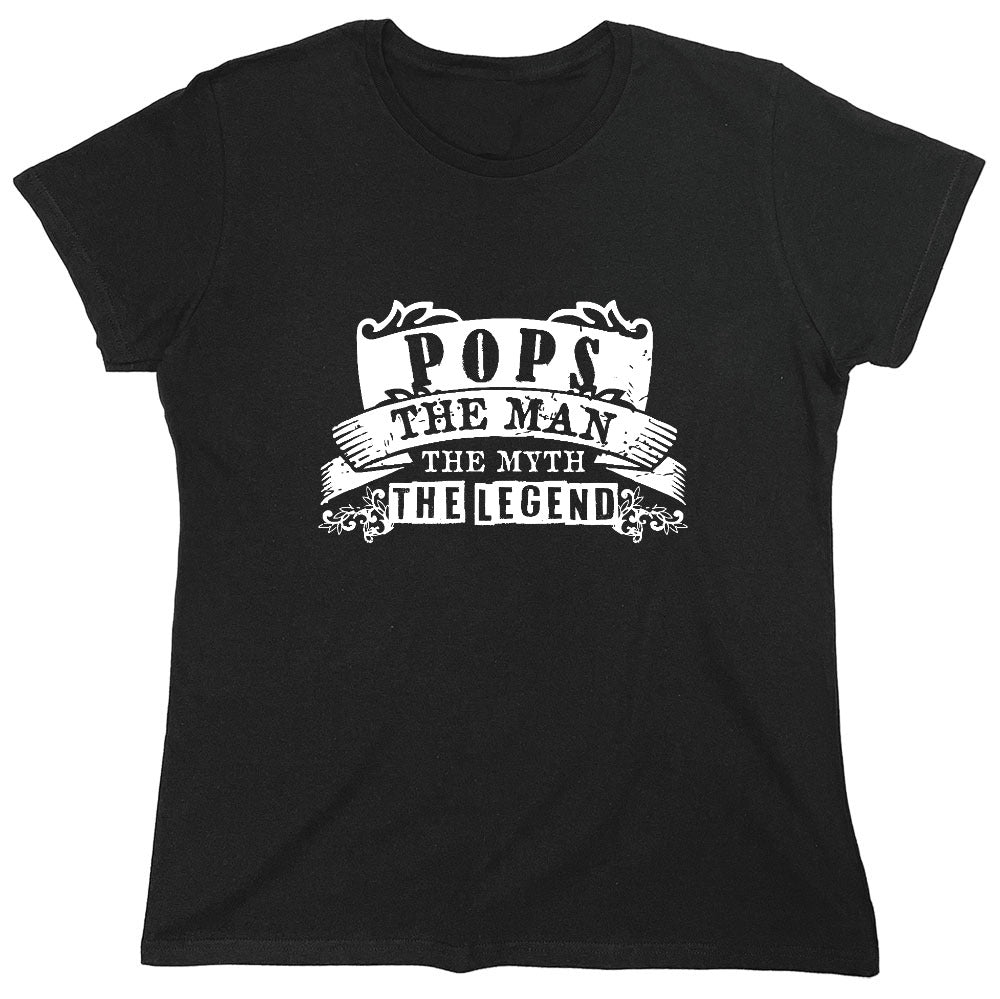 Funny T-Shirts design "Pops, The Man, The Myth - Legendary Father's Shirt - Womens"